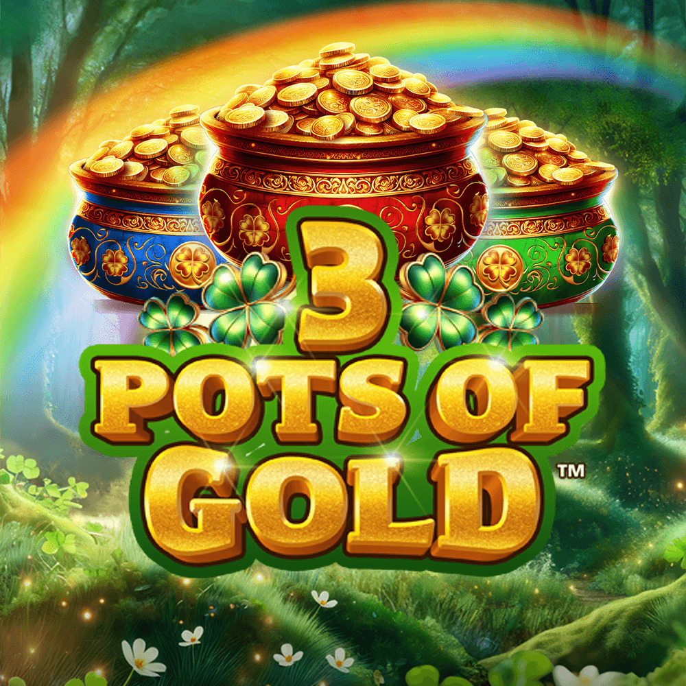 3 POTS OF GOLD
